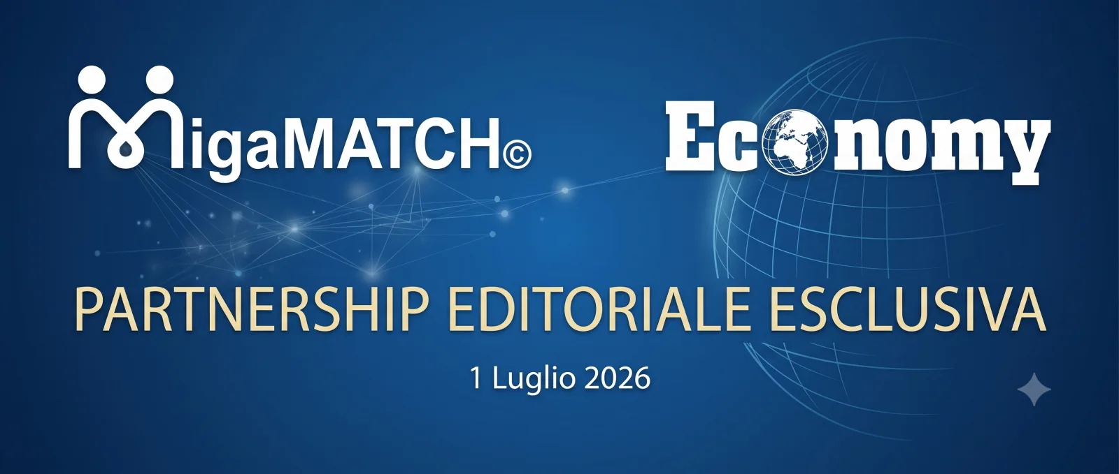 Partnership editoriale esclusiva tra MigaMATCH ed Economy